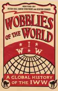 Wobblies IWW Labour